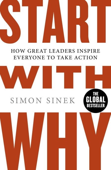 "Start With Why," de Simon Sinek