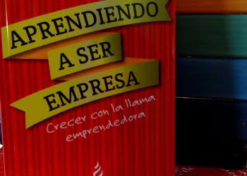 NOVEDAD: Aprendiendo a Ser Empresa, crecer con la llama emprendedora