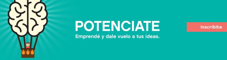 #Potenciate, EL concurso para que los jóvenes emprendedores impulsen sus ideas