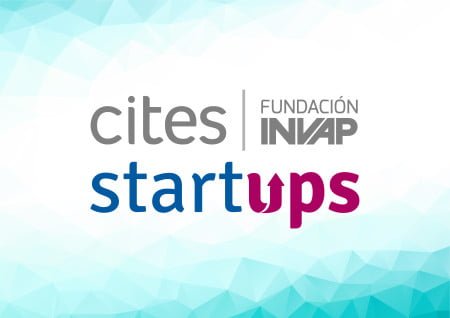 Lanzan CITES Startups junto a Fundación INVAP