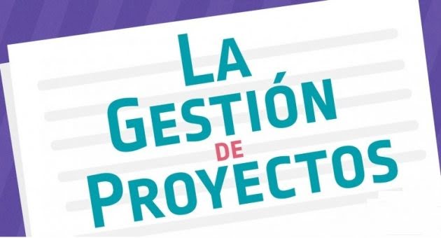 La gestión de proyectos