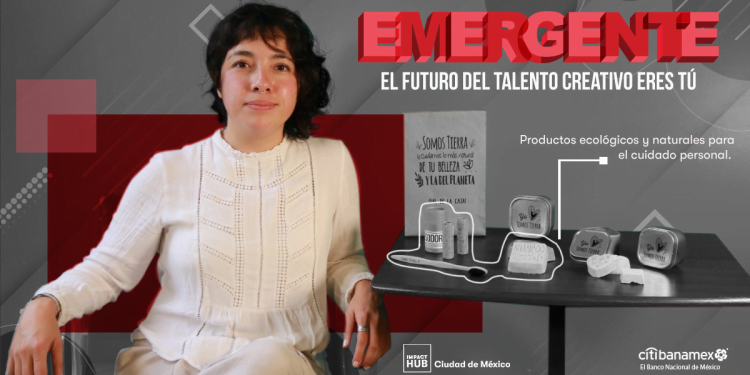 Impact Hub y Citibanamex apoyan emprendimientos creativos