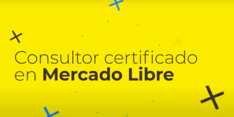 Mercado Libre certifica consultores