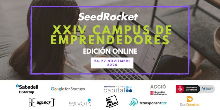 SeedRocket lanza una vez más en este 2020, su Campus de Emprendedores con una nueva edición 100% digital, que tendrá lugar del 24 al 27 de noviembre 2020.
