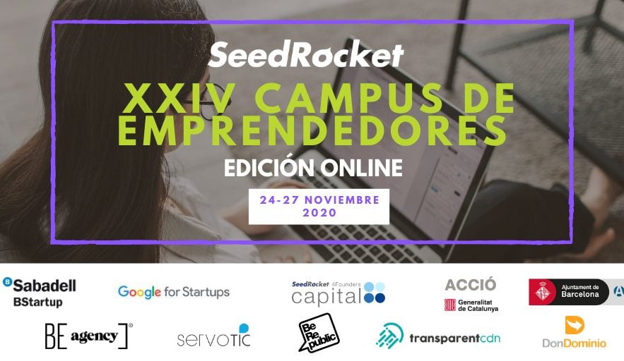 SeedRocket lanza una vez más en este 2020, su Campus de Emprendedores con una nueva edición 100% digital, que tendrá lugar del 24 al 27 de noviembre 2020.