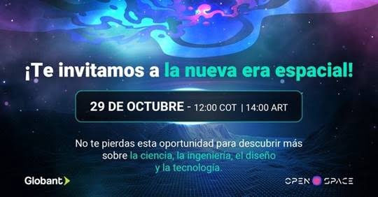 Globant y Open Space abren las puertas de “La Nueva Era Espacial” a jóvenes de todo el mundo