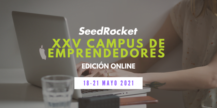 Llega el 25° Campus SeedRocket