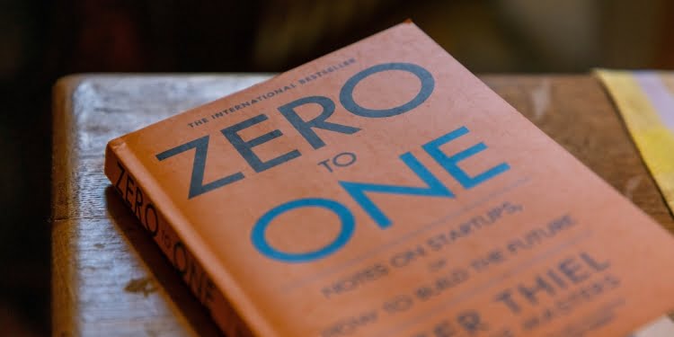 Seis aprendizajes del libro Zero To One del fundador de PayPal Peter Thiel