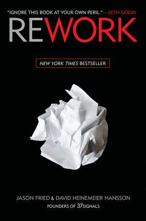Rework, otro buen libro para startups
