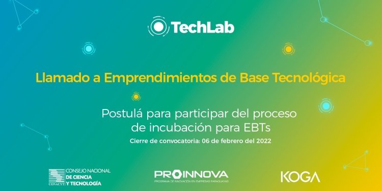 Tech Lab convova a emoresas de base tecnológica para incubar