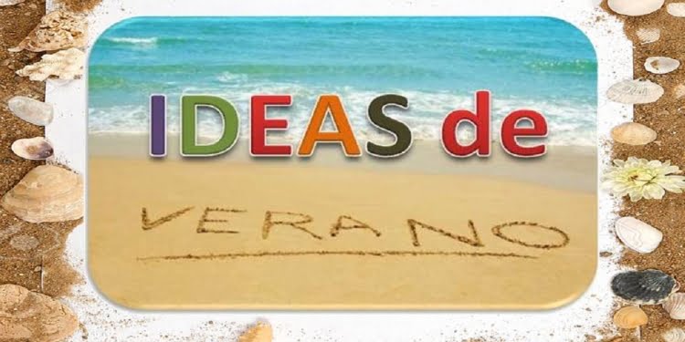Ideas de verano
