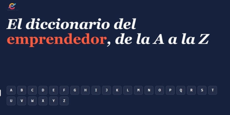 El diccionario del emprendedor, de la A a la Z