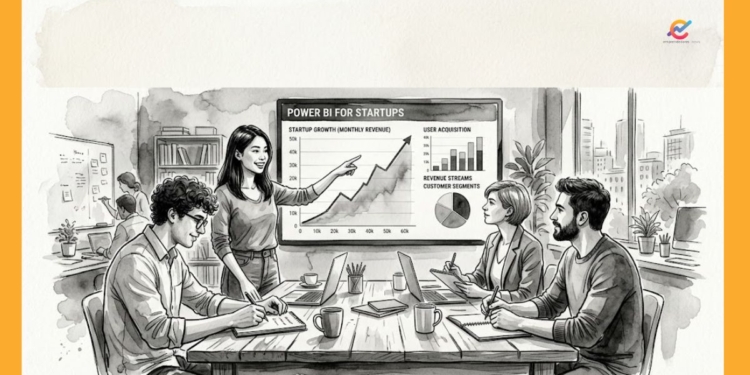 Power BI para startups: guía práctica para tomar decisiones basadas en datos